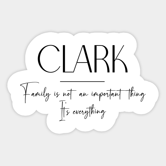 Clark Family, Clark Name, Clark Middle Name Sticker by Rashmicheal